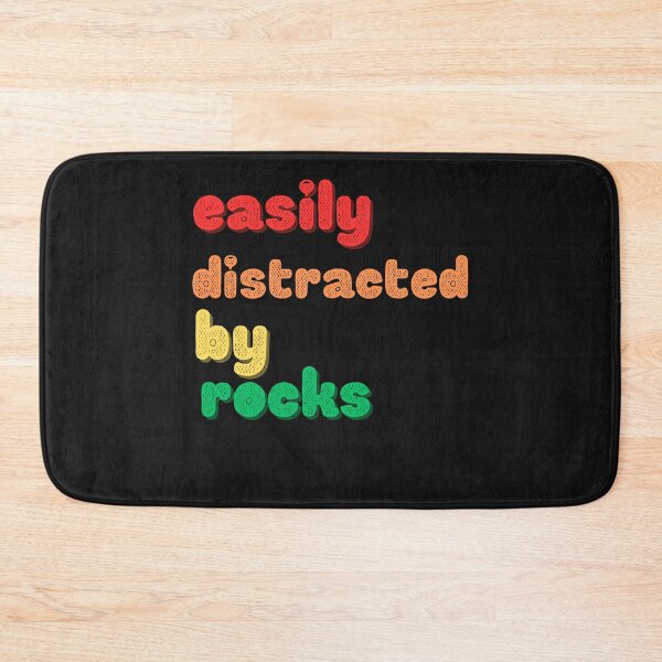 Item preview, Easily Distracted By Rocks designed and sold by saithing.