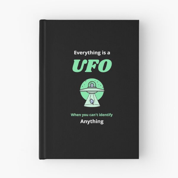 Item preview, Everything is a UFO when you can't identify anything. Skeptic, rational  designed and sold by Cajattire.