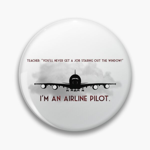 Artikelvorschau, „Ich bin Pilot einer Fluggesellschaft“ entworfen und verkauft von JadeRyder.