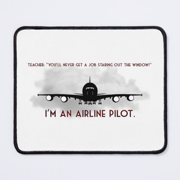 Item preview, "I'm an airline pilot" designed and sold by JadeRyder.
