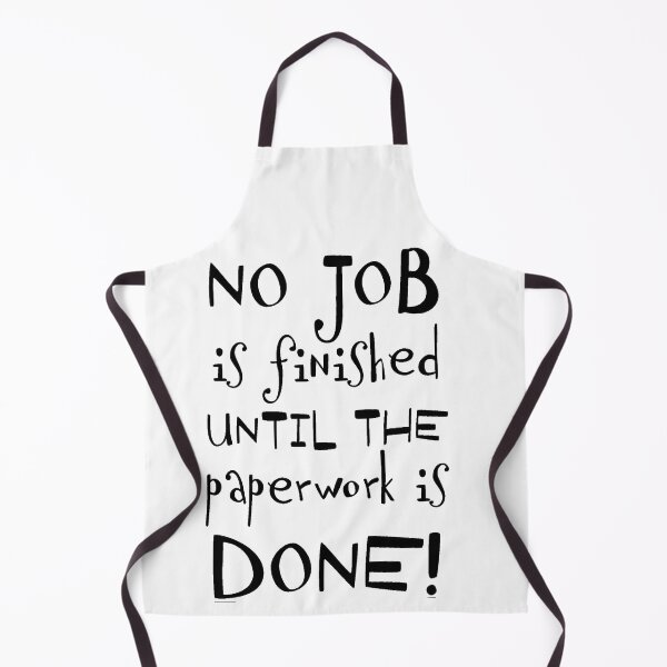 Item preview, No Job Is Finished  designed and sold by The Happiness Market .