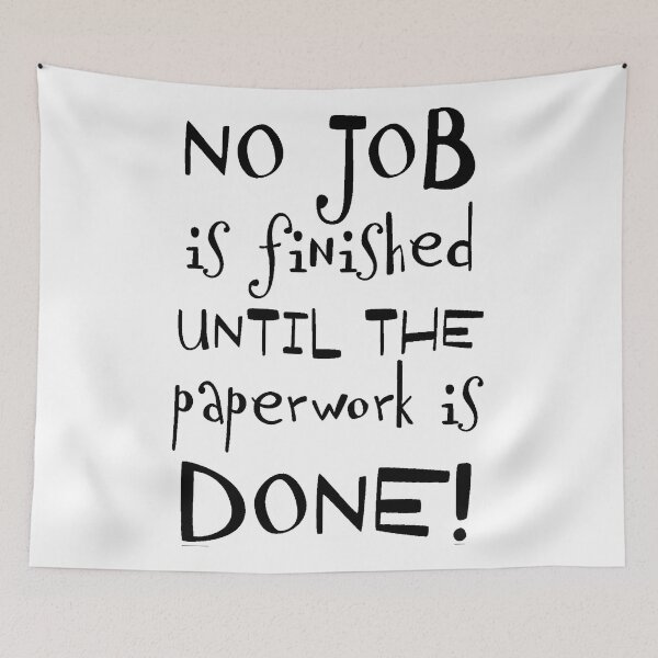 Item preview, No Job Is Finished  designed and sold by The Happiness Market .