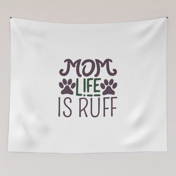 Item preview, Mom Life Is Ruff, Dog Mom Shirt designed and sold by linda00007.