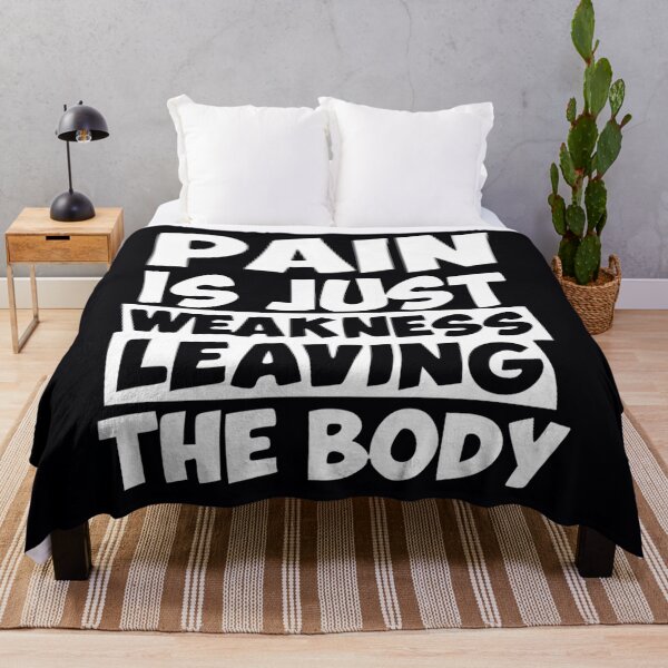 Item preview, Pain is just weakness leaving the body! 	 		 designed and sold by msycowzqj91.