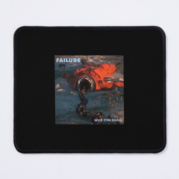 Item preview, Failure - Wild Type Droid 	 designed and sold by ywepjxqcp6.