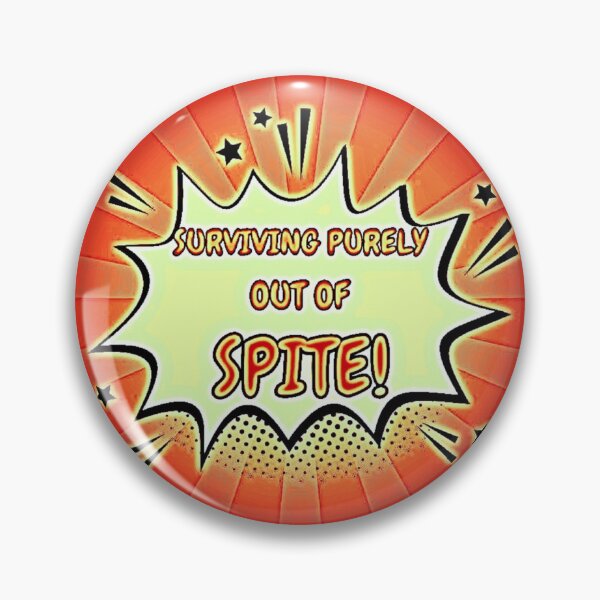 Item preview, Surviving Out Of Spite Humor designed and sold by rcmarble.