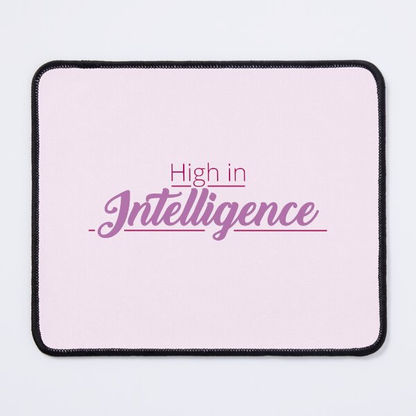 Item preview, High in Intelligence Women designed and sold by Artsemg.