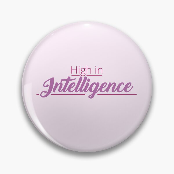 Item preview, High in Intelligence Women designed and sold by Artsemg.