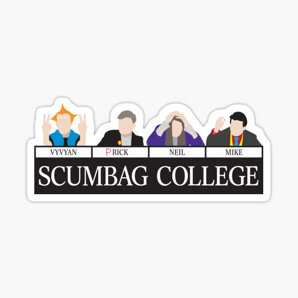 Item preview, Scumbag college designed and sold by BlooMoo.