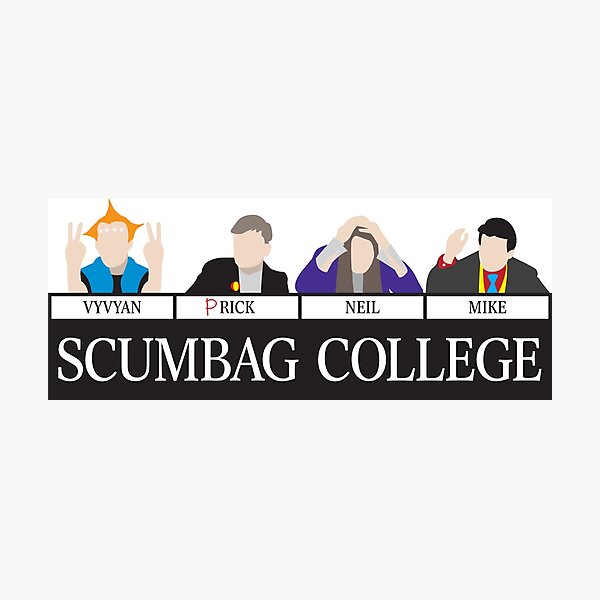Item preview, Scumbag college designed and sold by BlooMoo.