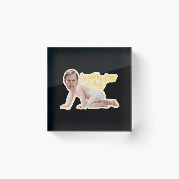 Item preview, jared kushner is baby designed and sold by AlbertsonAlesha.