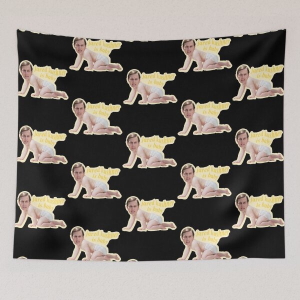 Item preview, jared kushner is baby designed and sold by AlbertsonAlesha.