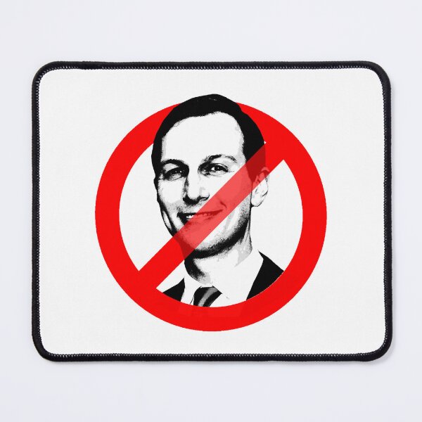Item preview, ANTI-JARED KUSHNER designed and sold by AlbertsonAlesha.