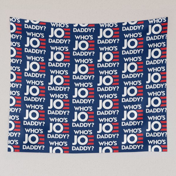 Item preview, Who's Joe Daddy? designed and sold by partyfarty.