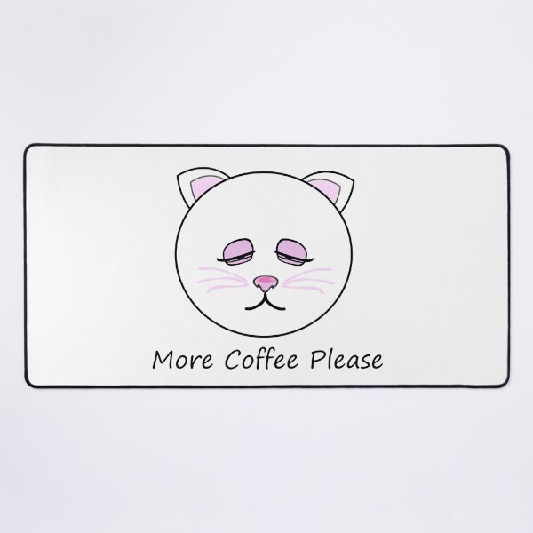 Item preview, More Coffee Cat designed and sold by m2inspiration.