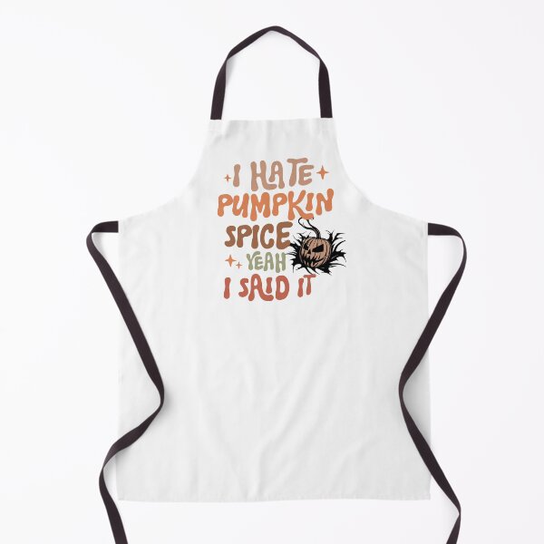 Item preview, I Hate Pumpkin Spice Yeah I Said It - Fall Autumn Pumpkins designed and sold by GlobalGraphics.