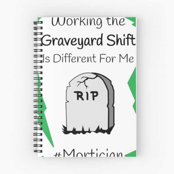 Item preview, Graveyard Shift designed and sold by MissLadyGraves.