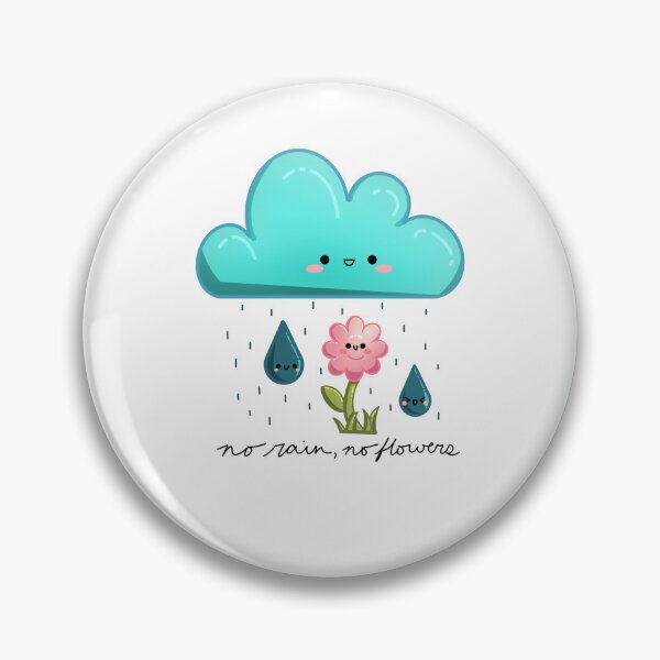Item preview, No rain, no flowers designed and sold by Carie Kosobuski.