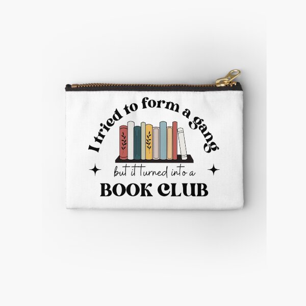 Item preview, I Tried To Form A Gang But It Turned Into A Book Club designed and sold by FWBooks.