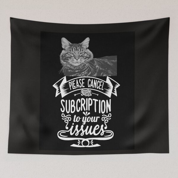 Item preview, Please Cancel My Subscription to Your Issues designed and sold by Planet Agora.