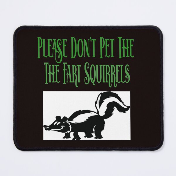 Item preview, Fart Squirrels designed and sold by Jeff Fishinghawk.