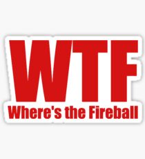 Where's the Fireball Sticker