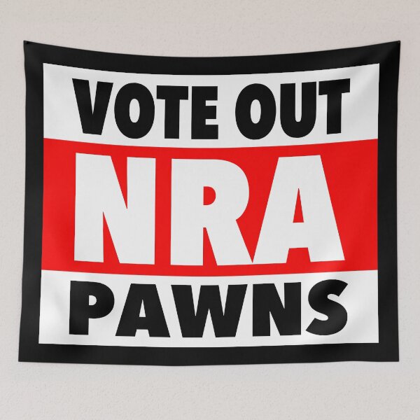 Item preview, Vote out NRA PAWNS designed and sold by Thelittlelord.