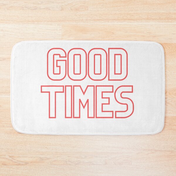 Item preview, GOOD TIMES designed and sold by jayron88.