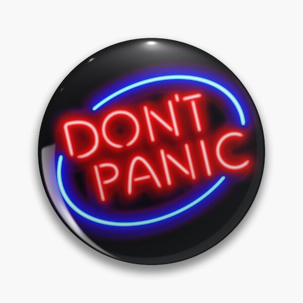 Item preview, Hitchhiker&x27;s Guide - "Don&x27;t Panic" Neon Sign 	 		 designed and sold by pdypmapqlb42.