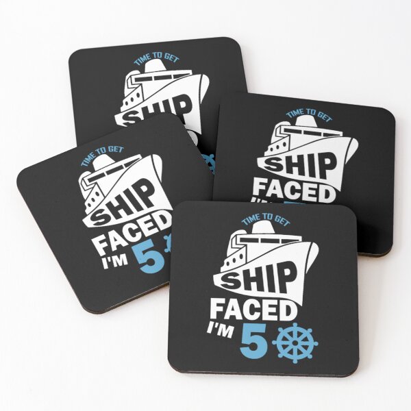 Item preview, Time To Get Ship Faced I'm 50	 designed and sold by cnbtnfek99.