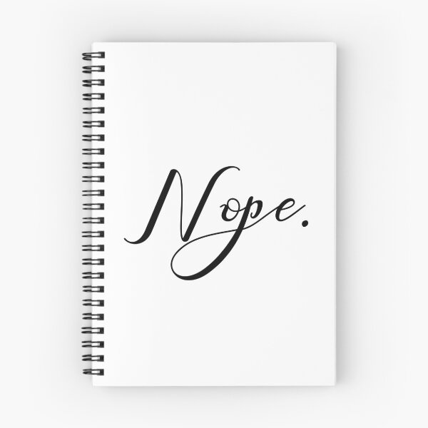 Item preview, Nope. designed and sold by Color Me F*@k!ng Happy.