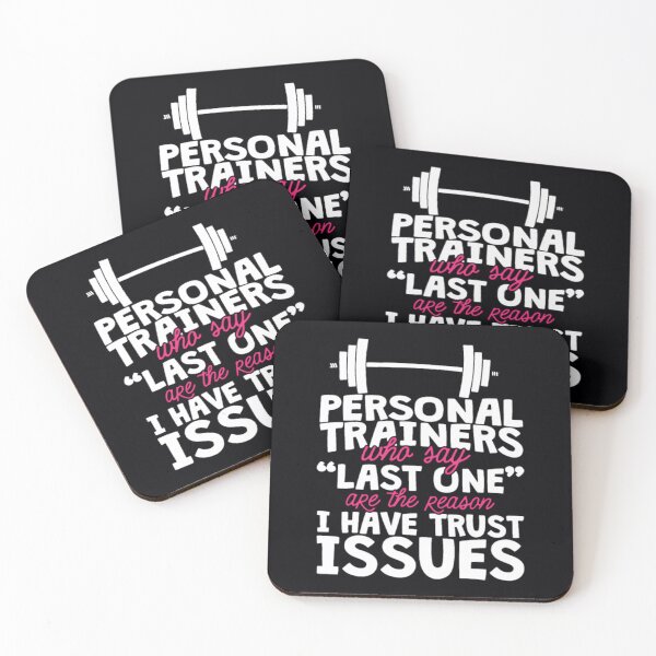 Item preview, Personal trainers who say last one are the reason	 designed and sold by gyarrevq88.