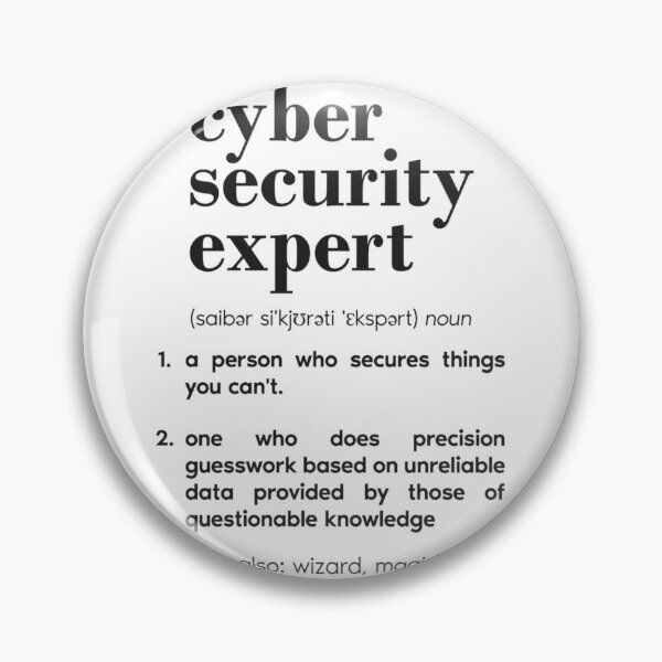 Item preview, Cyber security expert definition   	 designed and sold by heopsqmmmr93.