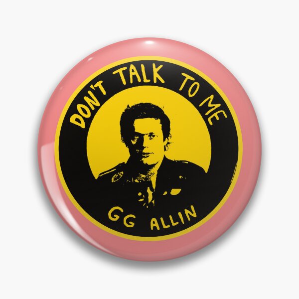 Item preview, GG ALLIN  DON'T TALK TO ME designed and sold by skeletons-lair.