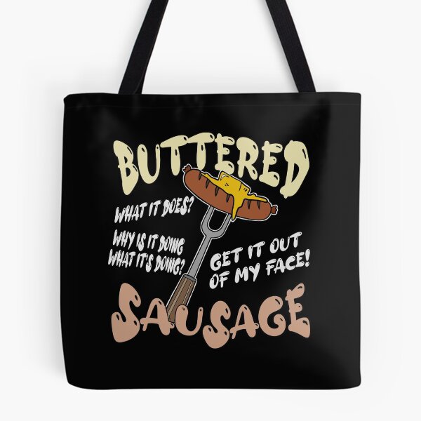 Item preview, Funny buttered sausage meme design designed and sold by J-KAP.