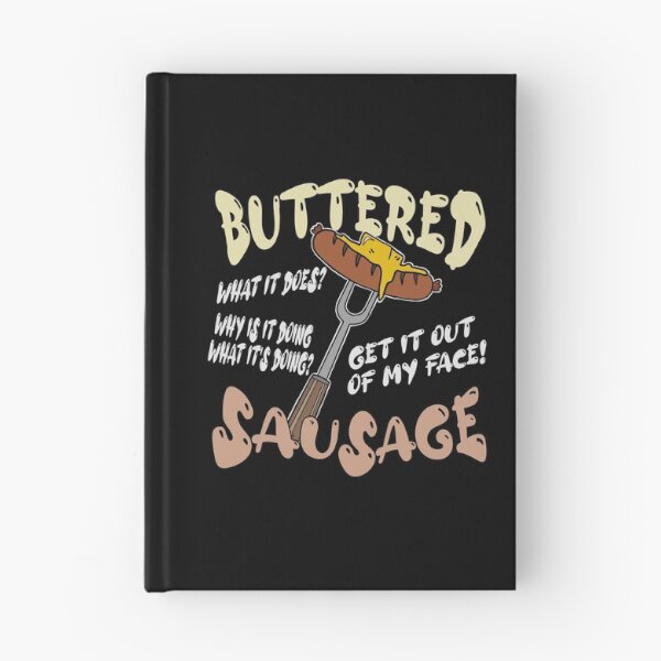 Item preview, Funny buttered sausage meme design designed and sold by J-KAP.