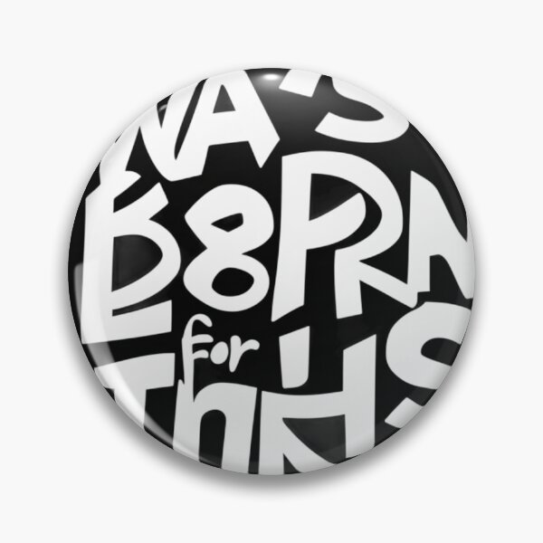 Item preview, I Was Born For This designed and sold by KriticalDesigns.