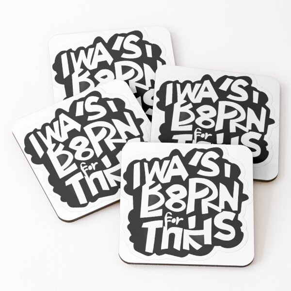 Item preview, I Was Born For This designed and sold by KriticalDesigns.