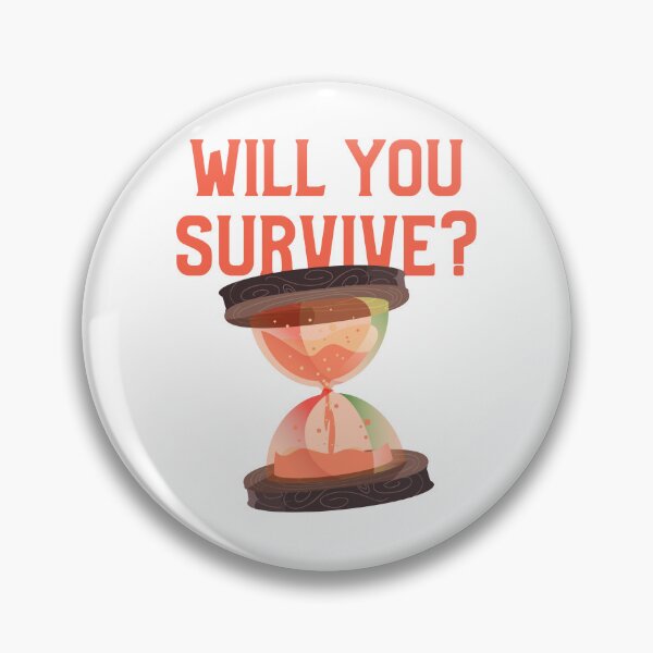 Item preview, WILL YOU SURVIVE? designed and sold by CoopClothing.