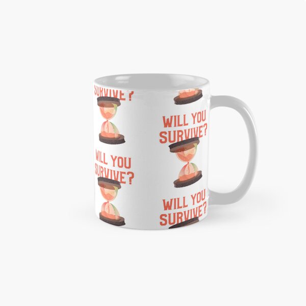 Item preview, WILL YOU SURVIVE? designed and sold by CoopClothing.