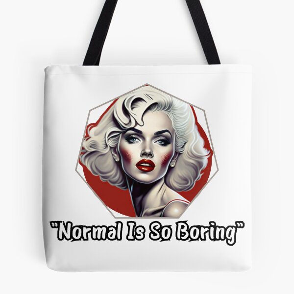 Item preview, NORMAL IS SO BORING ICONIC PHRASE MARILYN designed and sold by playback63.