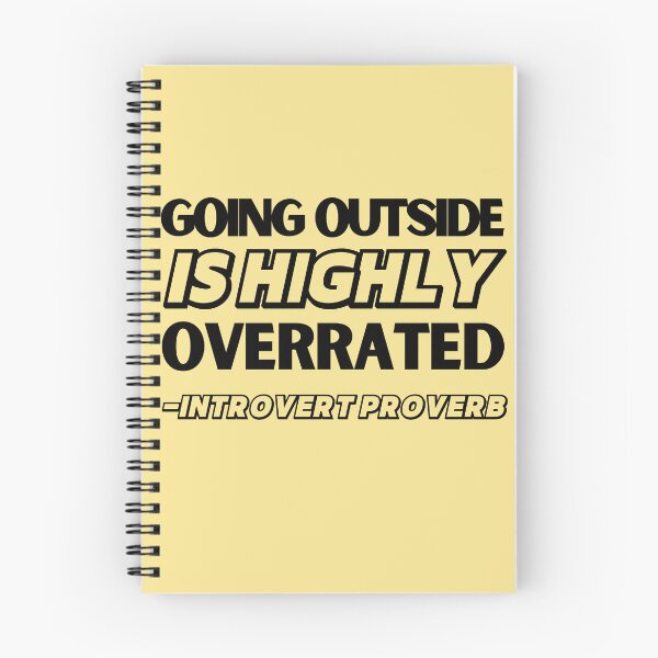 Item preview, Going Outside is Highly Overrated Introvert Proverb designed and sold by soulfulprintss8.