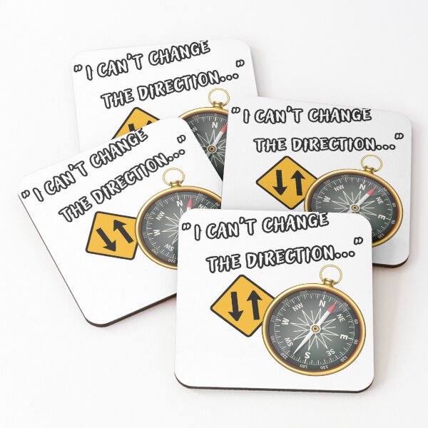 Item preview, I CAN´T CHANGE THE DIRECTION ICONIC PHRASE designed and sold by playback63.