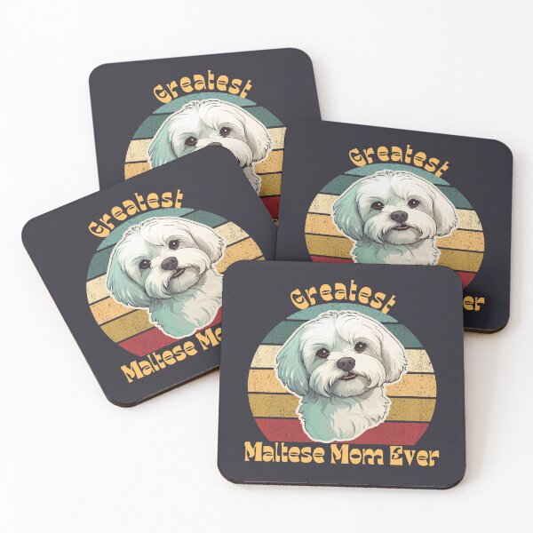 Item preview, Greatest Maltese Mom Ever designed and sold by Ashley Gagnon.