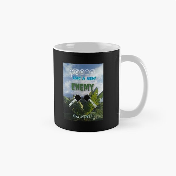 Item preview, Truth Has A New Enemy- Nina Jankowicz   designed and sold by PongiWorks.