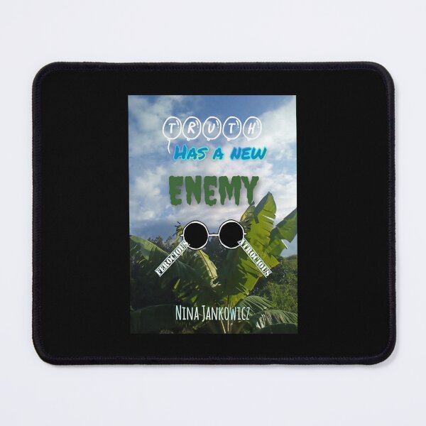 Item preview, Truth Has A New Enemy- Nina Jankowicz   designed and sold by PongiWorks.