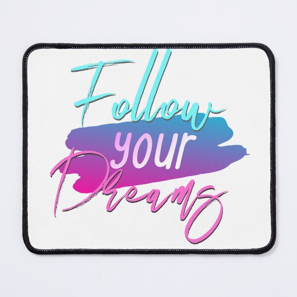 Item preview, Follow your dreams designed and sold by janusa.