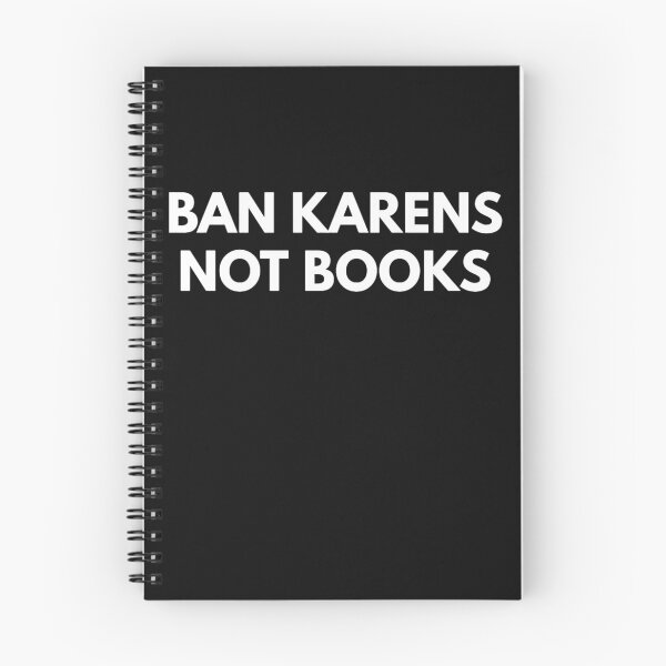 Item preview, Ban Karens Not BooksRead Banned Books!Banned Book Week 2022 designed and sold by WrayDesign.