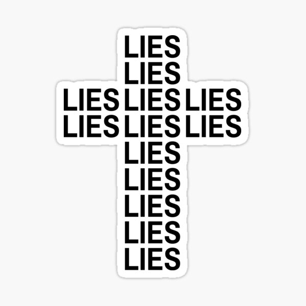 Cross shape filled with lies Sticker