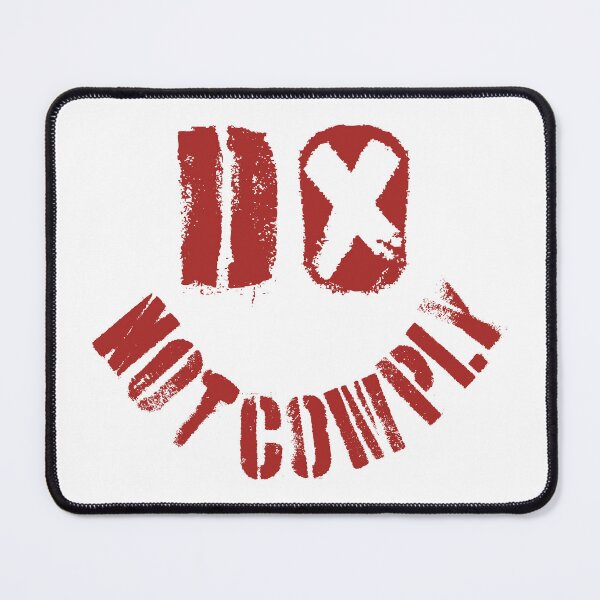 Item preview, DO NOT COMPLY Defiant Delight: Embrace Your Uniqueness with a Smile That Wont Comply Minimal Version designed and sold by pelagio.